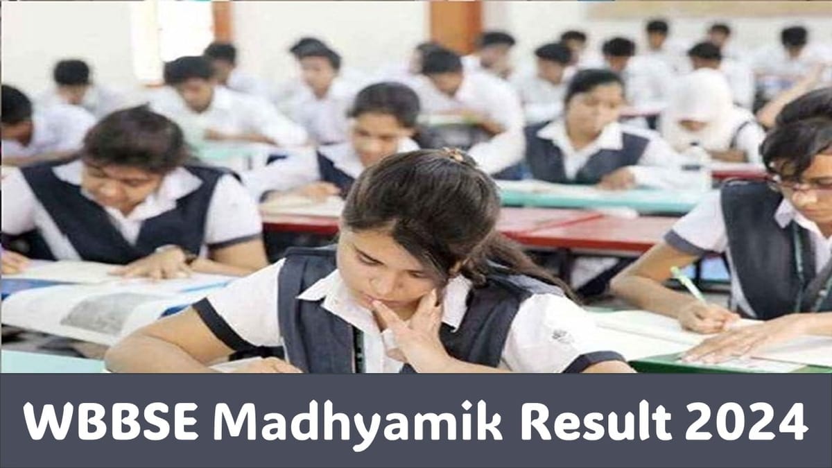 WBBSE Class 10th Result 2024 Live Update WBBSE Madhyamik Result OUT