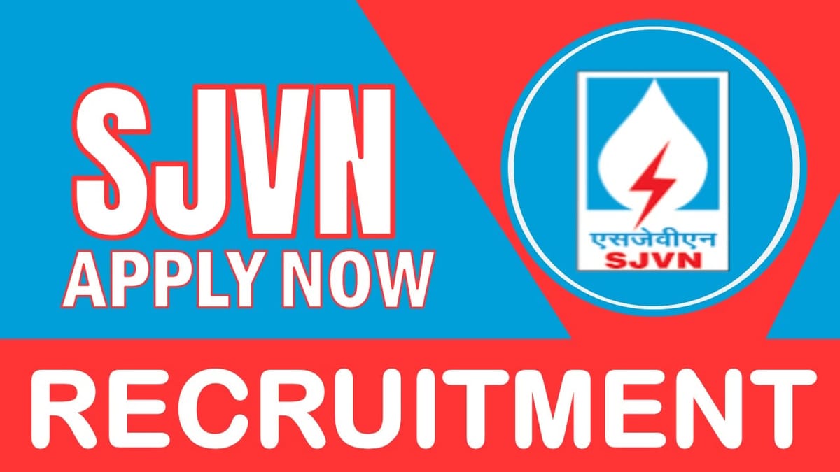 SJVN Recruitment 2024: Check Post, Eligibility Criteria, Salary, Age Limit and How to Apply