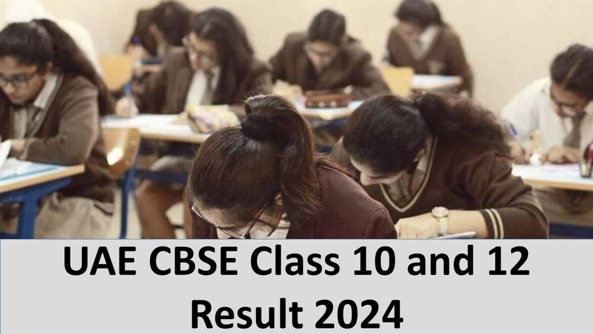 UAE CBSE Class 10th and 12th Result 2024: UAE CBSE Class 10th and 12th Result Released Now