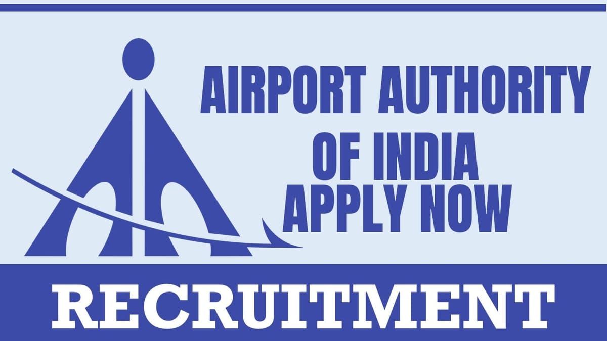 AAI Recruitment 2024:  New Notification Out, Check Post, Qualification, Salary, Age and Application Details