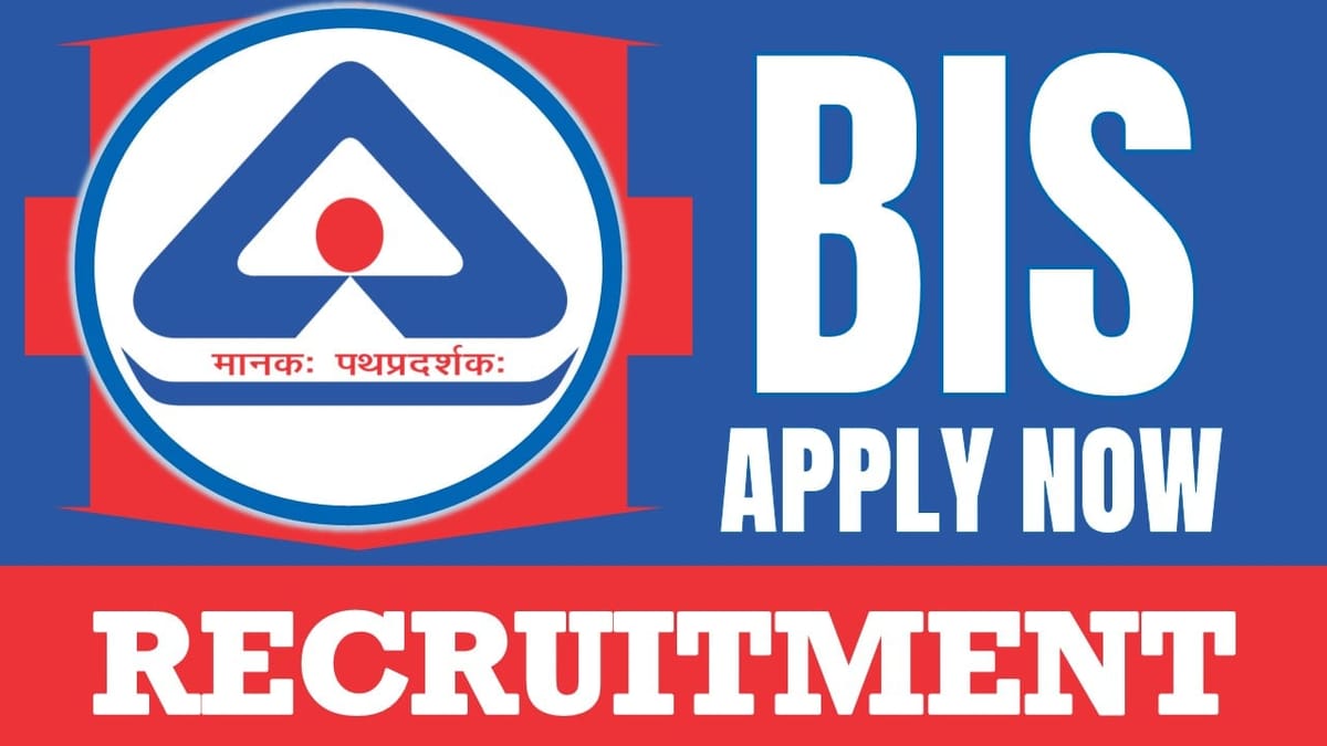 BIS Recruitment 2024: Monthly Salary Up to 70000, Check Post, Age Limit and Other Vital Details
