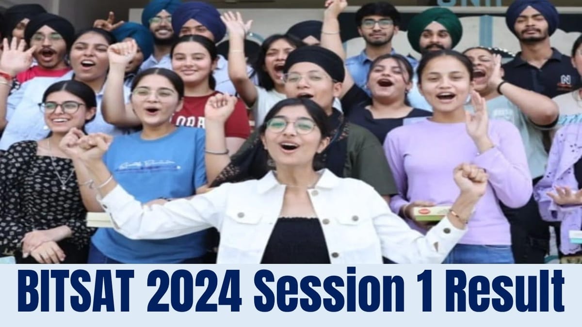 BITSAT Session 1 Result 2024: BITSAT Session 1 Result to be Released Shortly; Check How to Download 