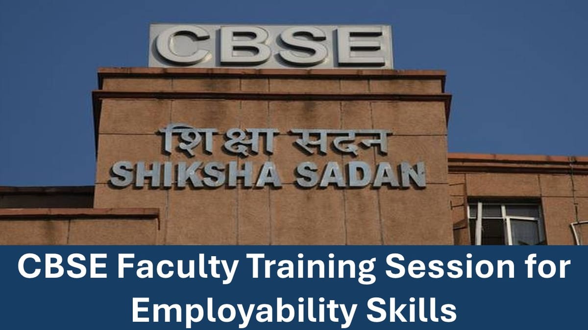 CBSE Faculty Training Session for Employability Skills