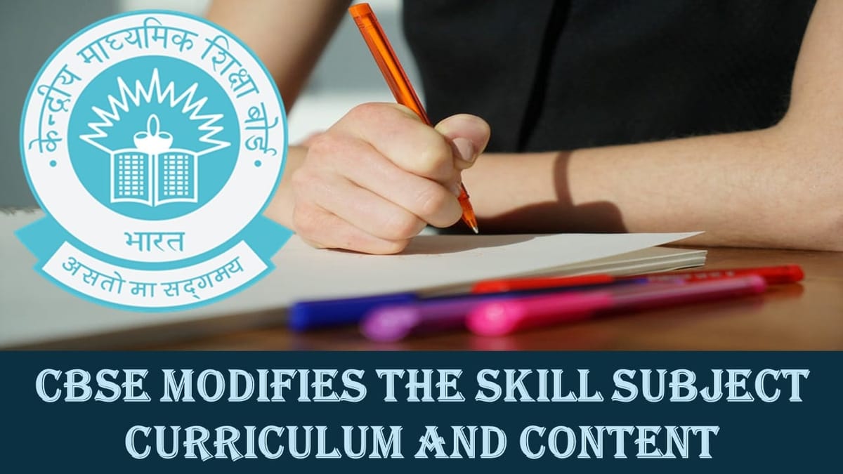 CBSE Revises Curriculum and Content of Skill Subjects; Know the Key Changes
