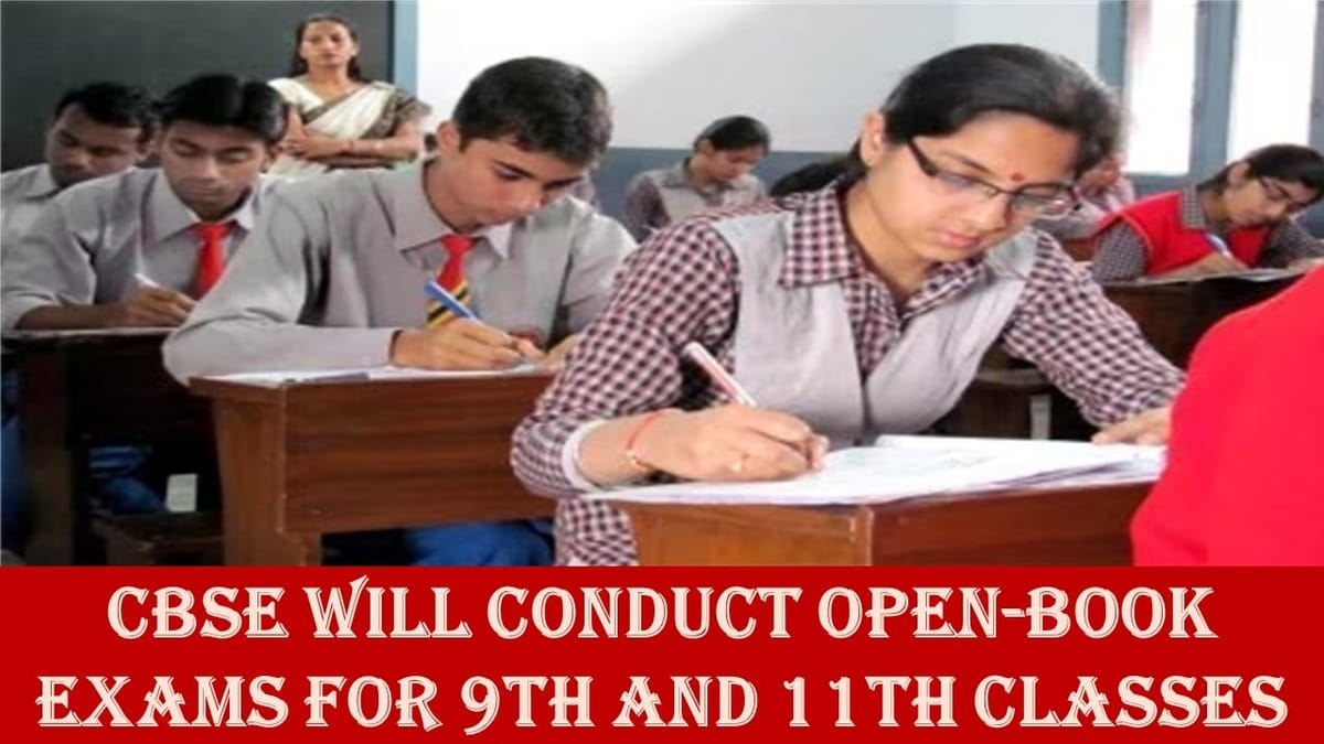 CBSE will Administer Open-Book Examinations for Six Subjects of Classes 9th and 11th