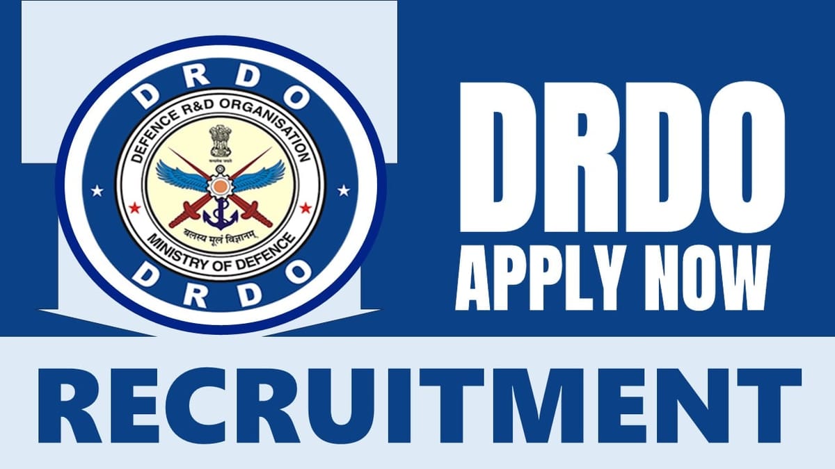 DRDO Recruitment 2024: Monthly Salary Up to 50000, Check Post, Tenure and Other Information