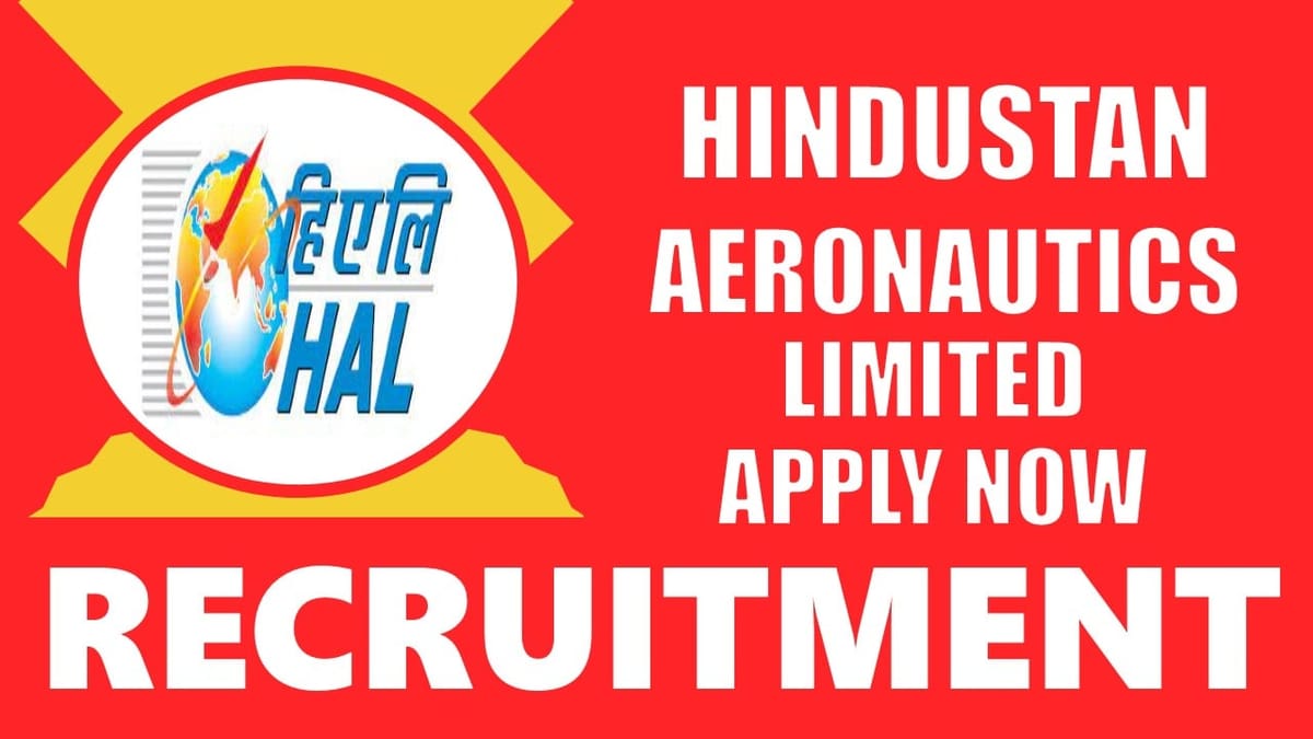 HAL Recruitment 2024: Check Post, Age Limit, Salary, Qualification and Process to Apply