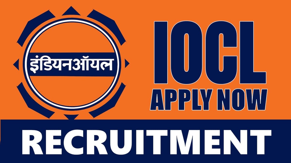 IOCL Recruitment 2024: Check Post, Salary, Age, Qualification and Other Vital Details