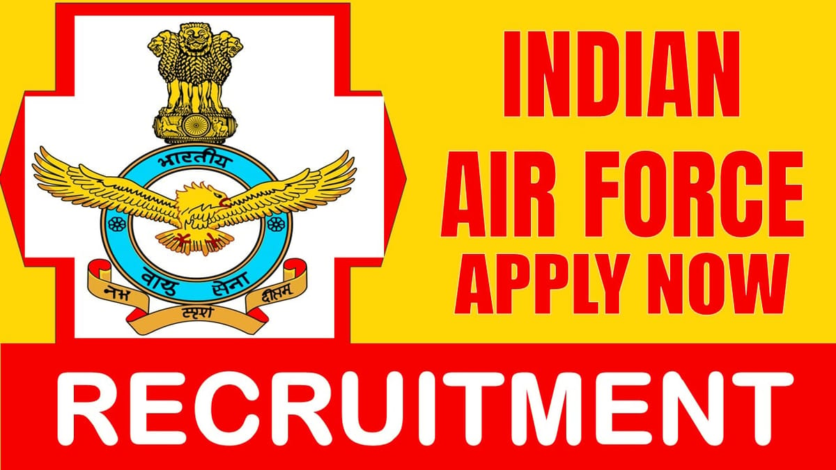 Indian Air Force Recruitment 2024: Check Post, Age Limit, Salary, Application Fee and Apply Now