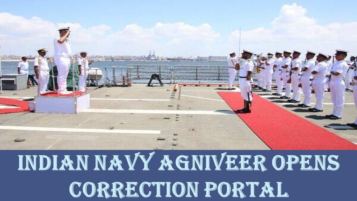 Indian Navy Agniveer 2024: Indian Navy Agniveer Correction Window Open