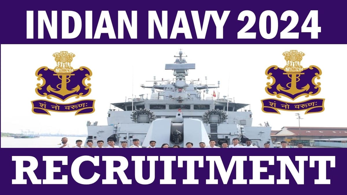 Indian Navy Recruitment 2024: Check Post, Age Limit, Salary and Application Procedure