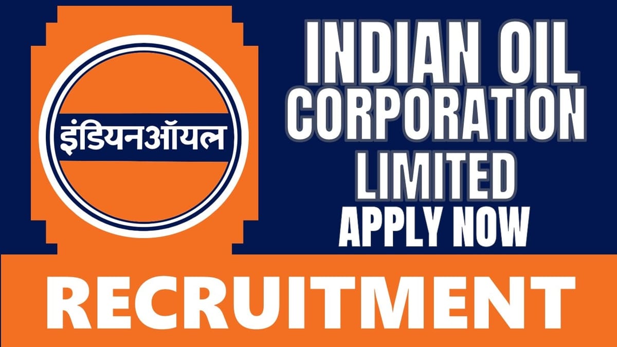 Indian Oil Corporation Recruitment 2024: Check Position, Salary, Essential Qualification and Procedure to Apply
