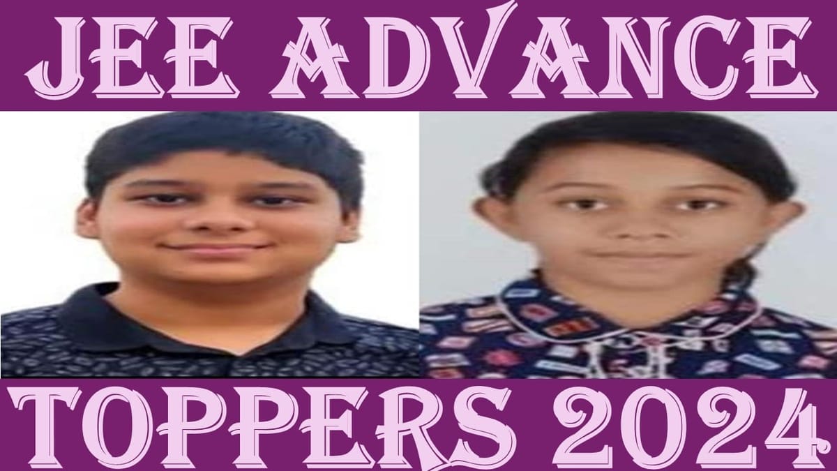 JEE Advance Toppers 2024: JEE Advance Topper List Out; Check Topper’s Name