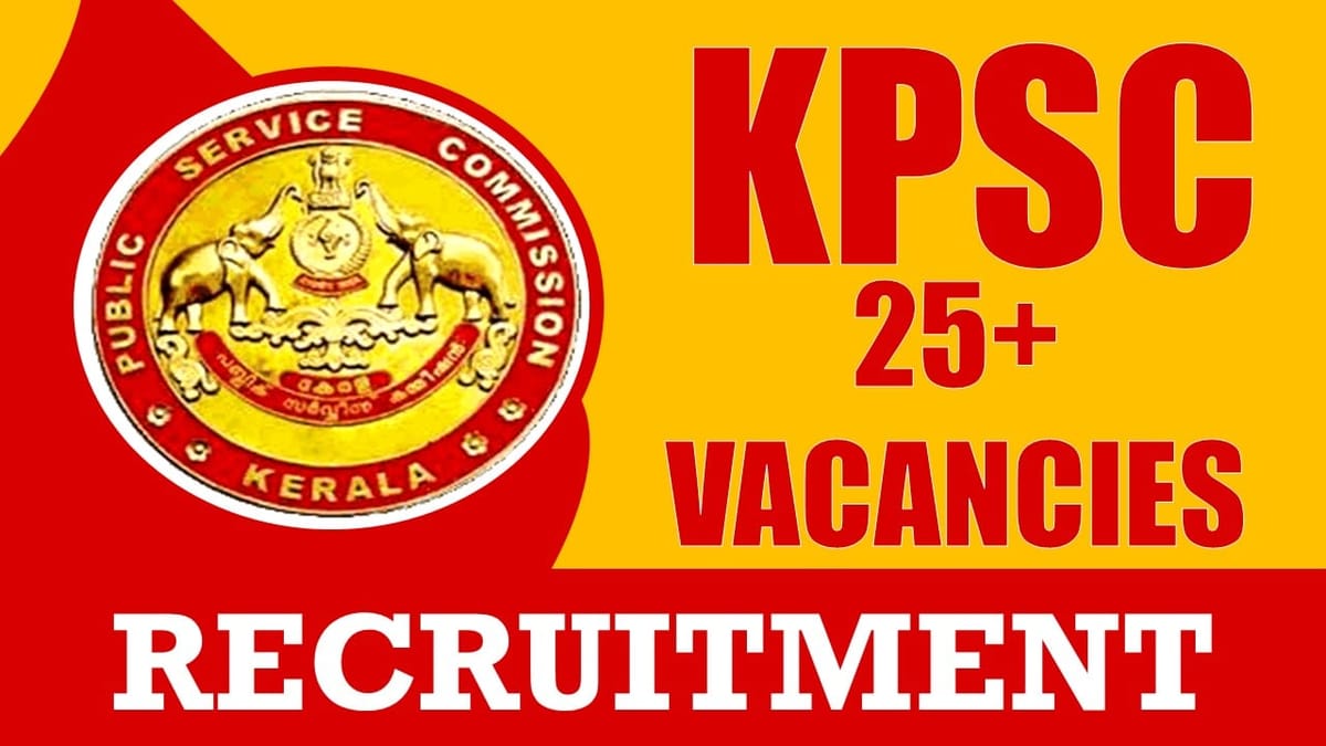 KPSC Recruitment 2024: New Notification Out for 25+ Vacancies, Check Post, Age Limit, Qualification, Salary and How to Apply