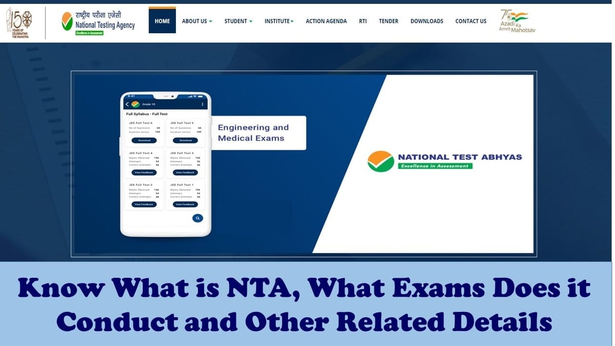 Know What is NTA; What Exams Does It Conduct and Other Related Details