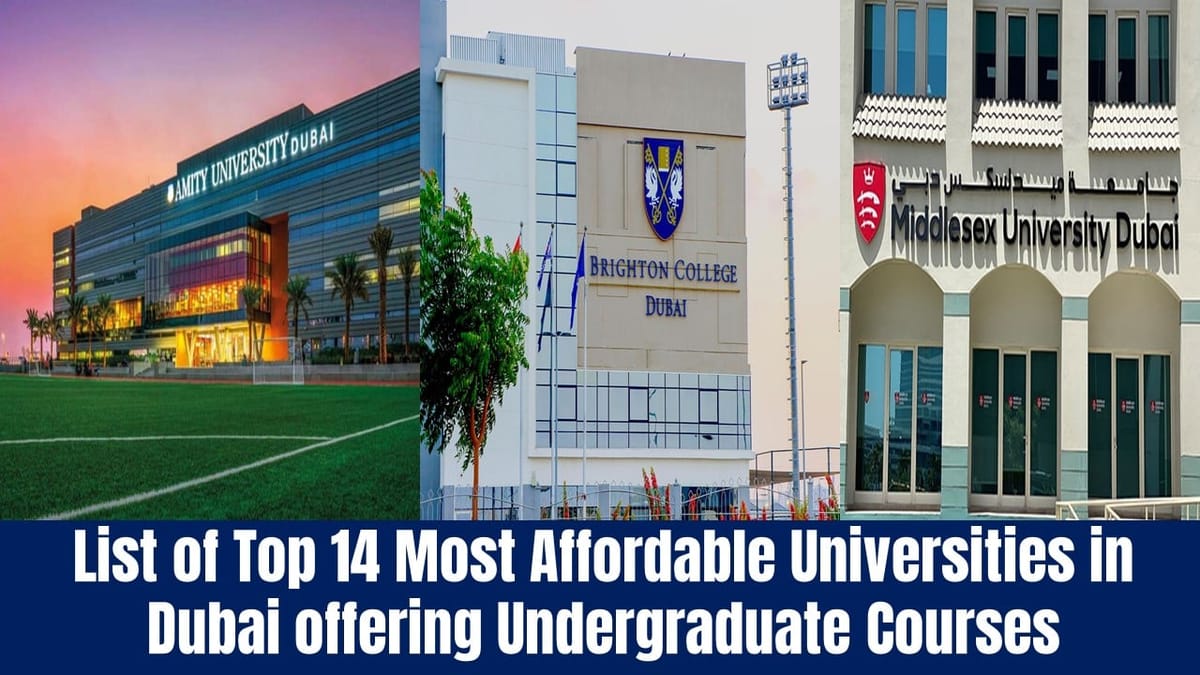 Most Affordable Universities in Dubai: Top Affordable Universities Offering Undergraduate Programs in Dubai