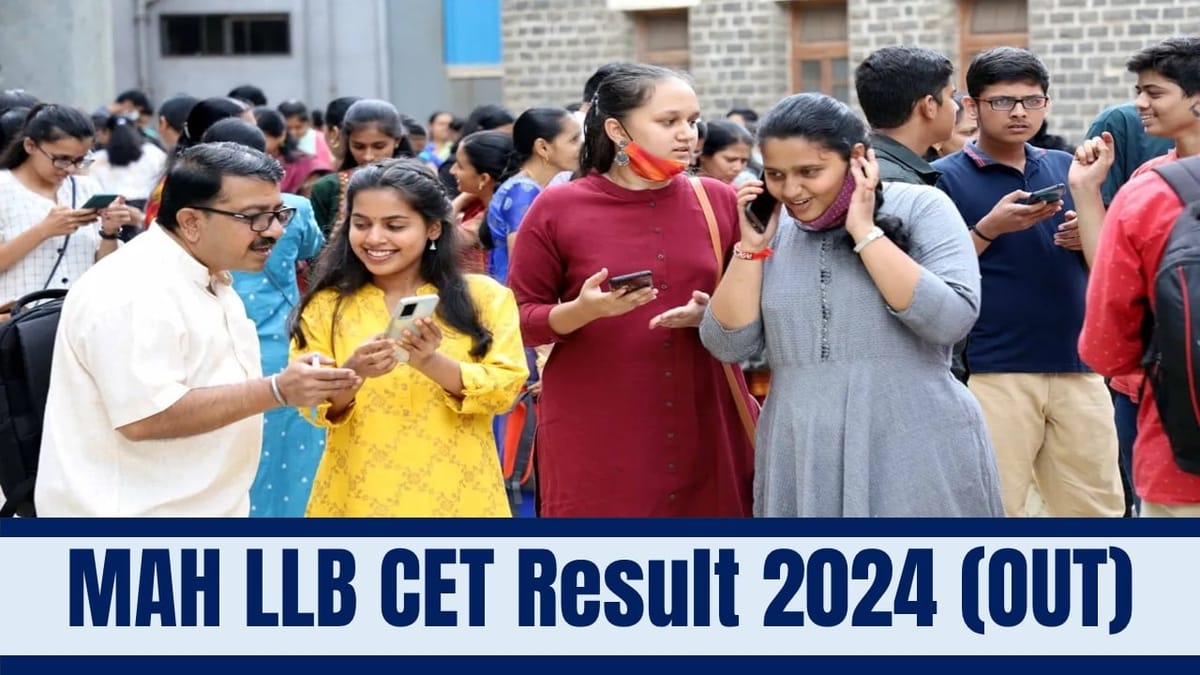 MAH LLB CET Result 2024: Maharashtra CET LLB 5 Years Result 2024 Out at cetcell.mahacet.org