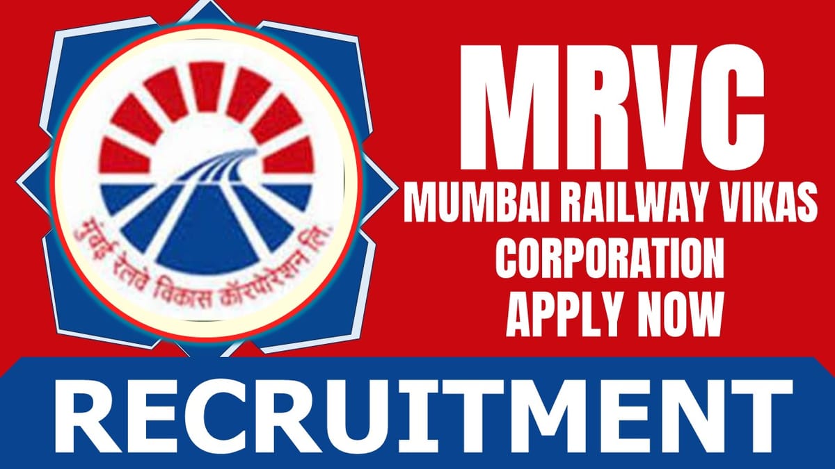 MRVC Recruitment 2024: Check Post, Age Limit, Tenure, Salary, Eligibility Criteria and Apply Now