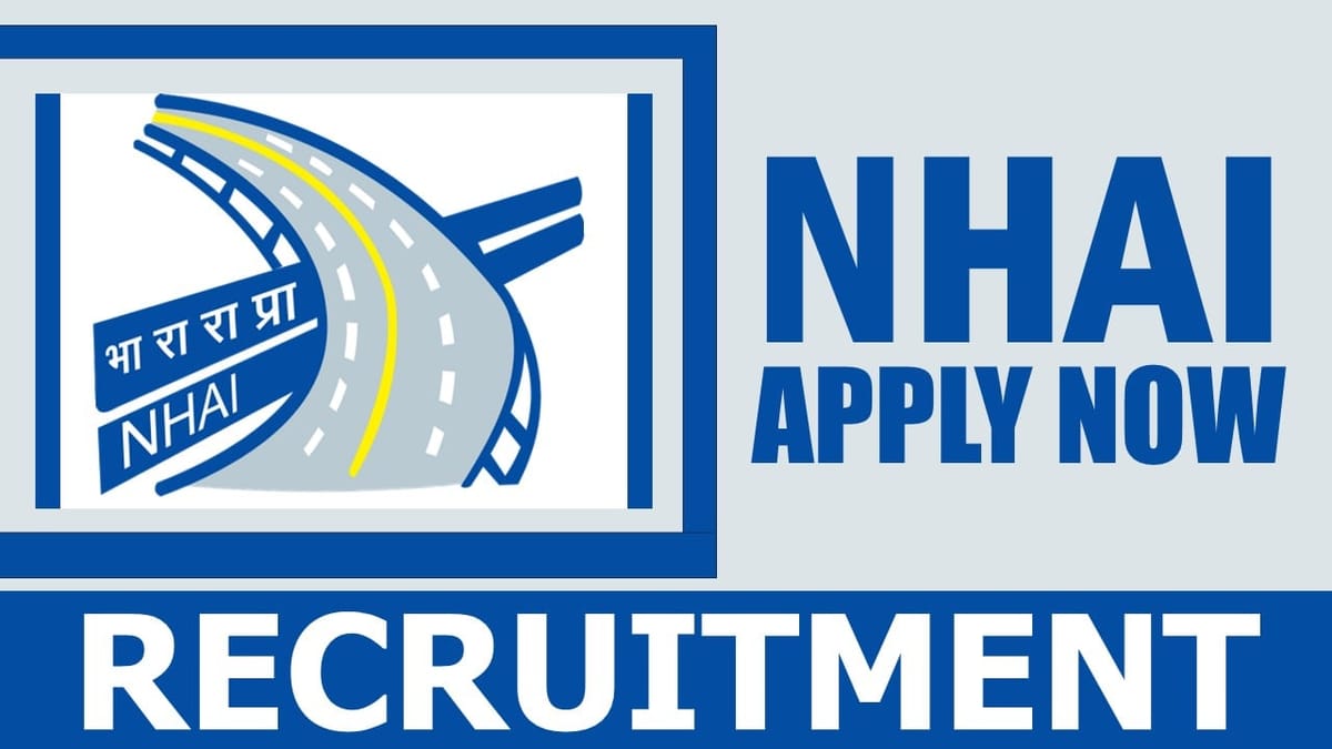 NHAI Recruitment 2024: Check Position, Salary, Age, Qualification and Procedure to Apply