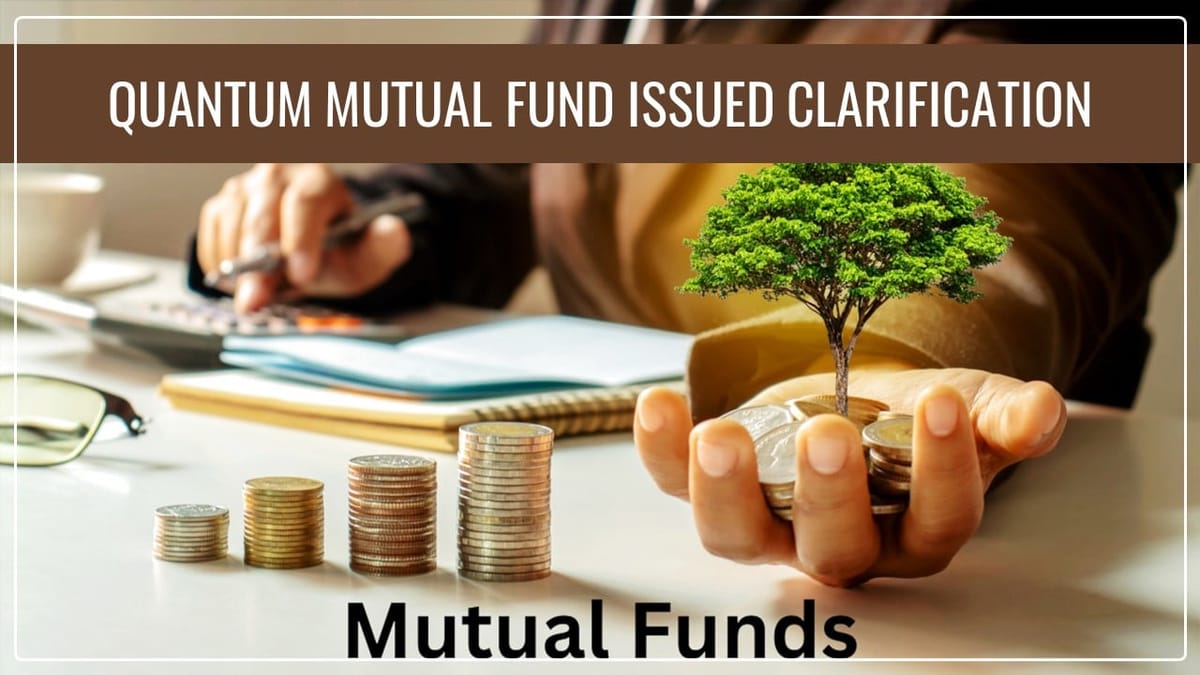 SEBI Investigating Quant MF Front-Running Case: Quantum Mutual Fund clears mix-up, says we’re not Quant in trouble