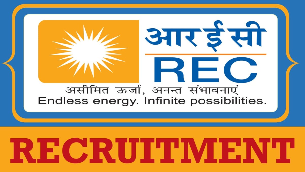 REC Recruitment 2024: Salary Up to 135000, Check Post, Vacancies, Qualification and Application Procedure