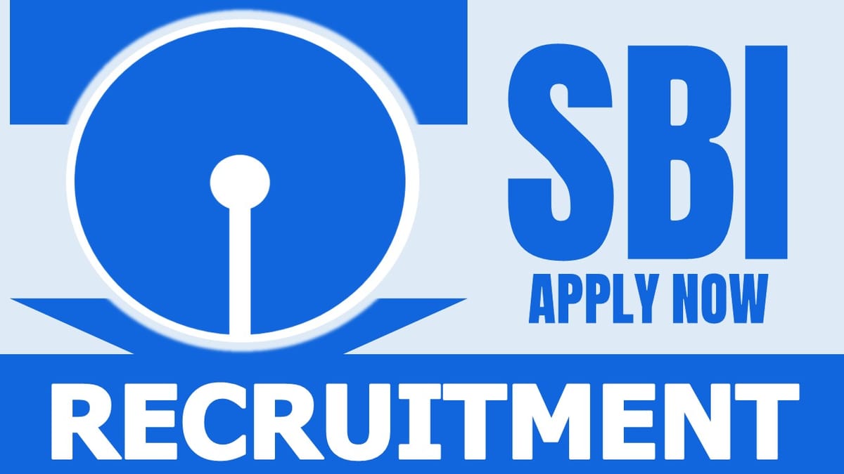SBI Recruitment 2024: New Notification for New Vacancies, Check Posts, Age, Eligibility and Other Details