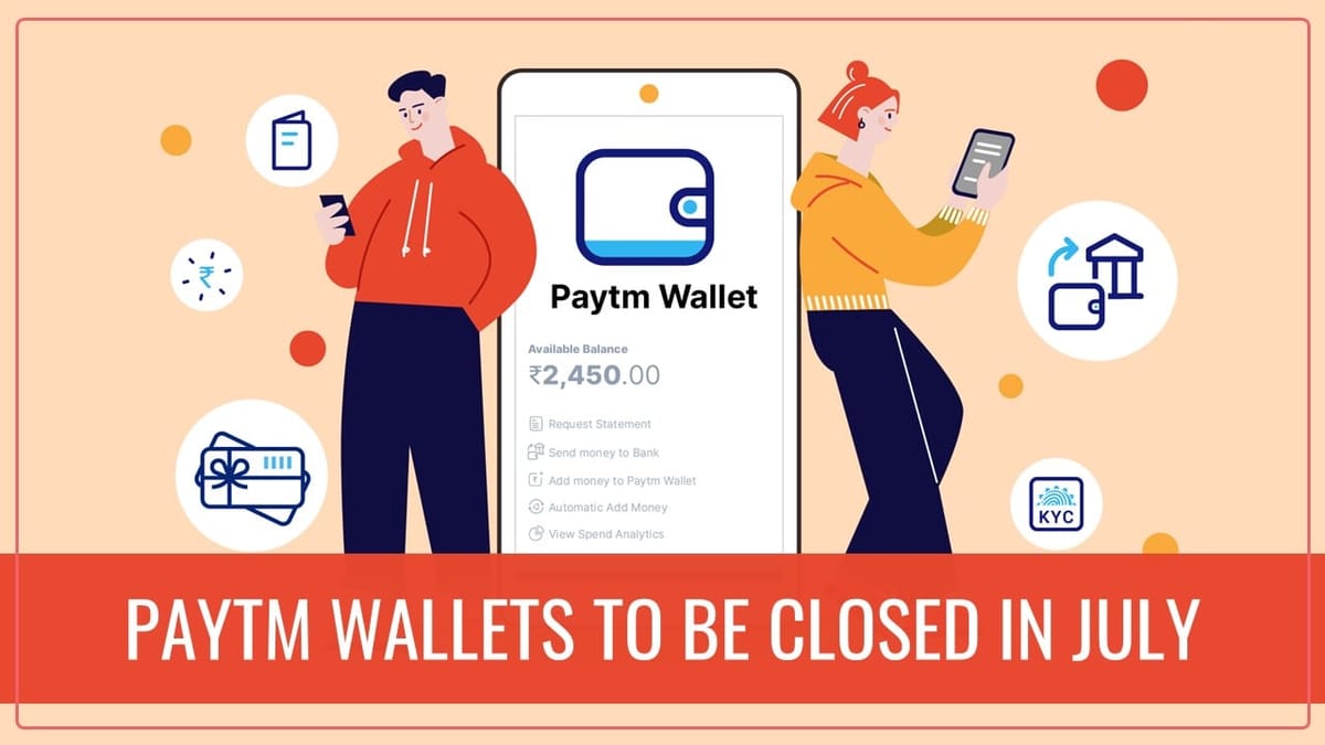 Is your Paytm wallet not accessible? Some Paytm wallets to be closed on July 20, 2024
