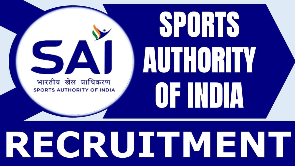 Sports Authority of India Recruitment 2024: Monthly Salary Up to 75000, Check Post, Age Limit, Qualification and Apply Fast