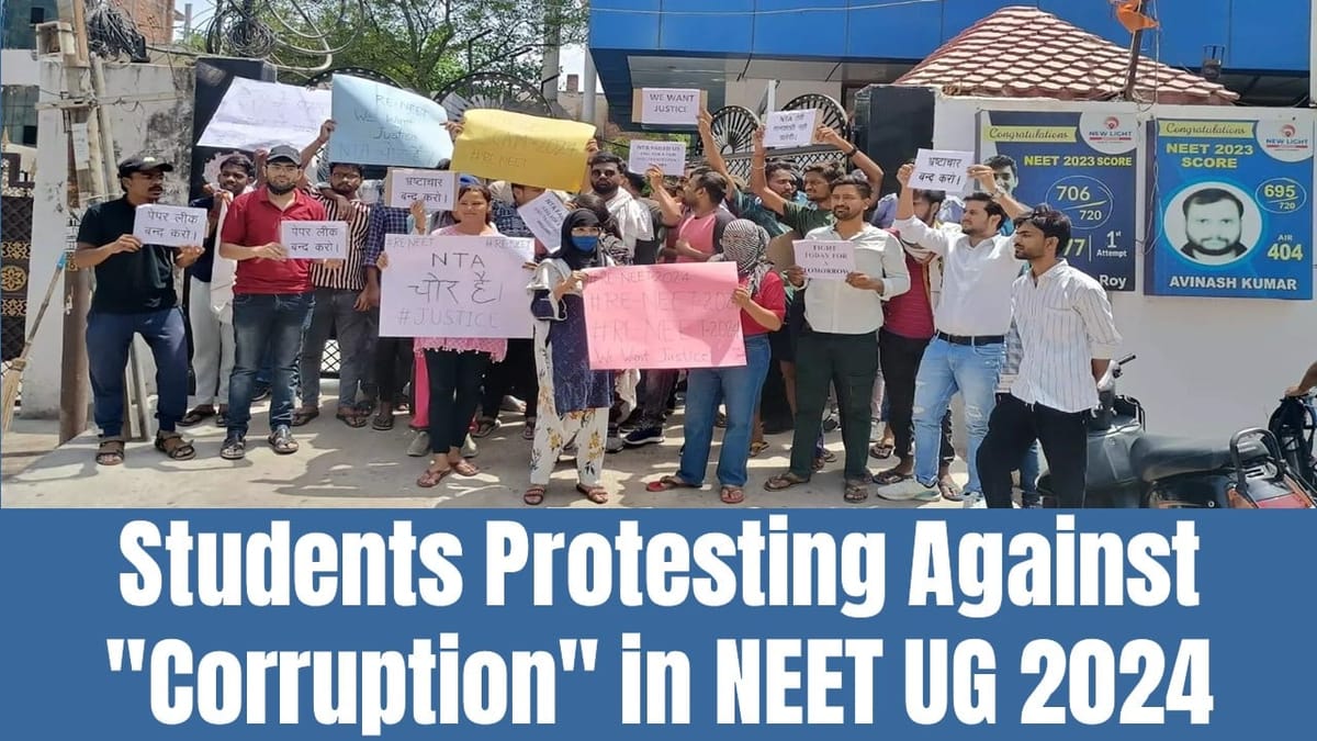 NEET Result 2024 Controversy: Students Protesting Against “Corruption” in NEET UG 2024 Exam