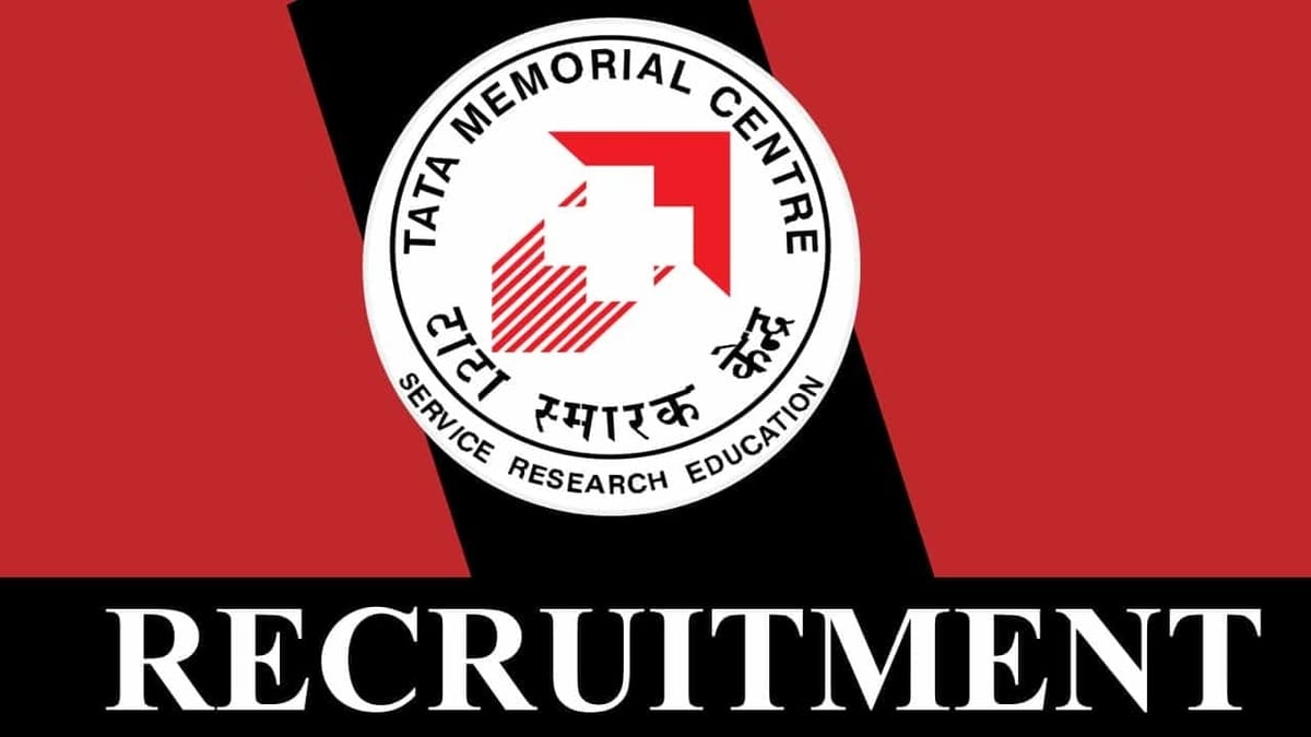 TMC Recruitment 2024: Monthly Salary Up to 78800, Check Post, Qualification, Selection Process and How to Apply