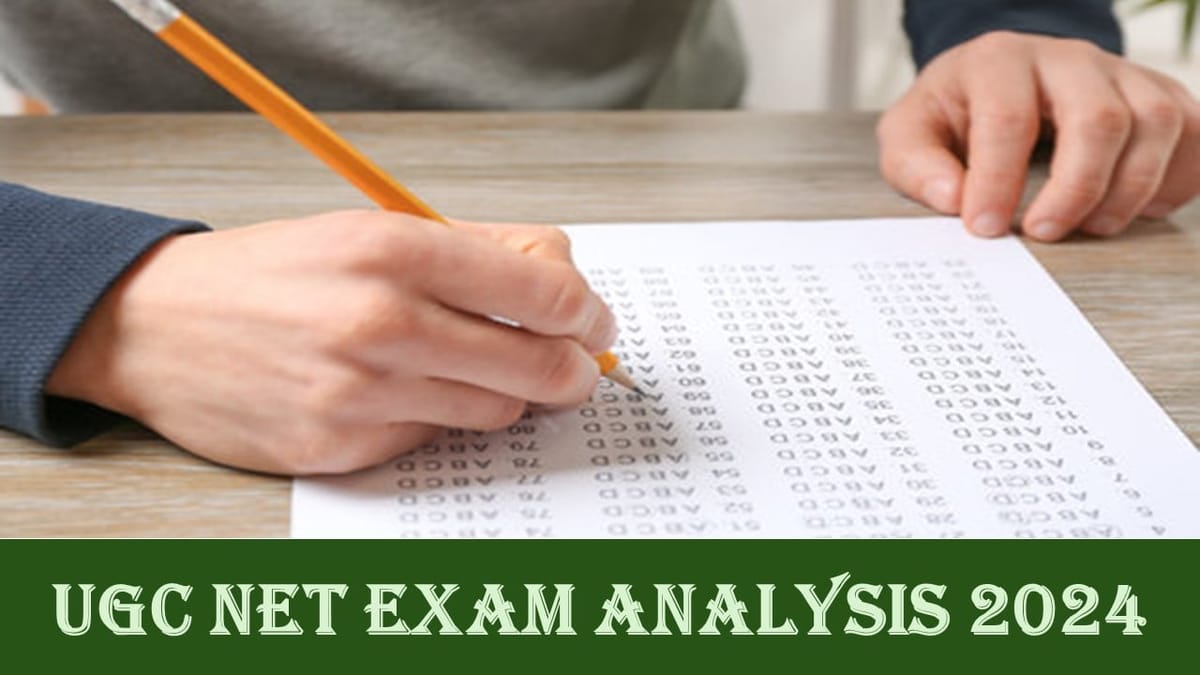UGC NET Exam Analysis 2024: UGC NET 2024 Exam Analysis Out for Paper 2; Check Difficulty Level and Marking Scheme