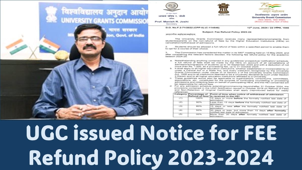 UGC Released Notice Regarding the FEE Refund Policy 2023-2024