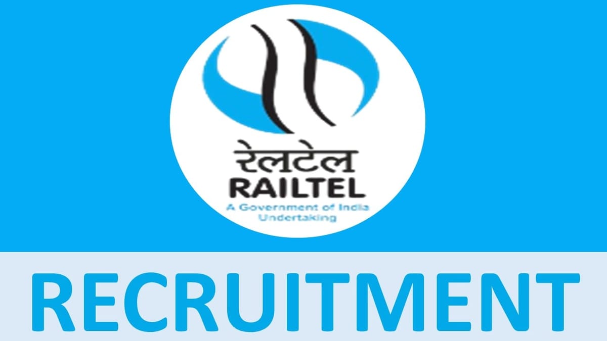 RailTel Recruitment 2024: Notification Out for Fresh Vacancy, Check Post, Age Limit, Place of Posting, Salary and Process to Apply