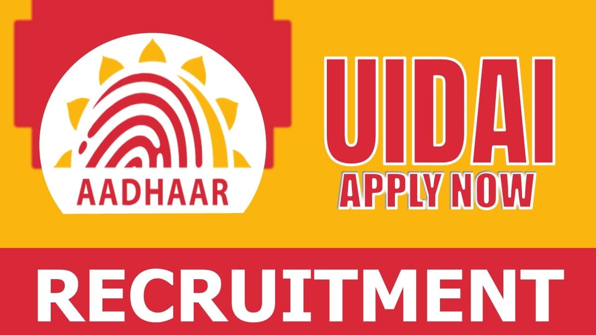 UIDAI Recruitment 2024: Salary Up to 151100 Per Month, Check Post, Vacancy, Age, Eligibility, and Application Process
