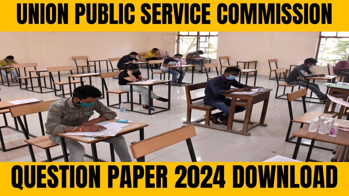 UPSC CSE 2024: UPSC CSE 2024 Question Paper Available Now; Check How to Download