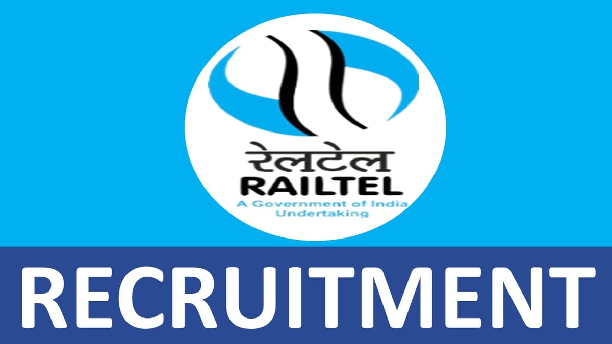 Railtel Recruitment 2024: Check Posts, Vacancies, Selection Procedure and Applying Procedure