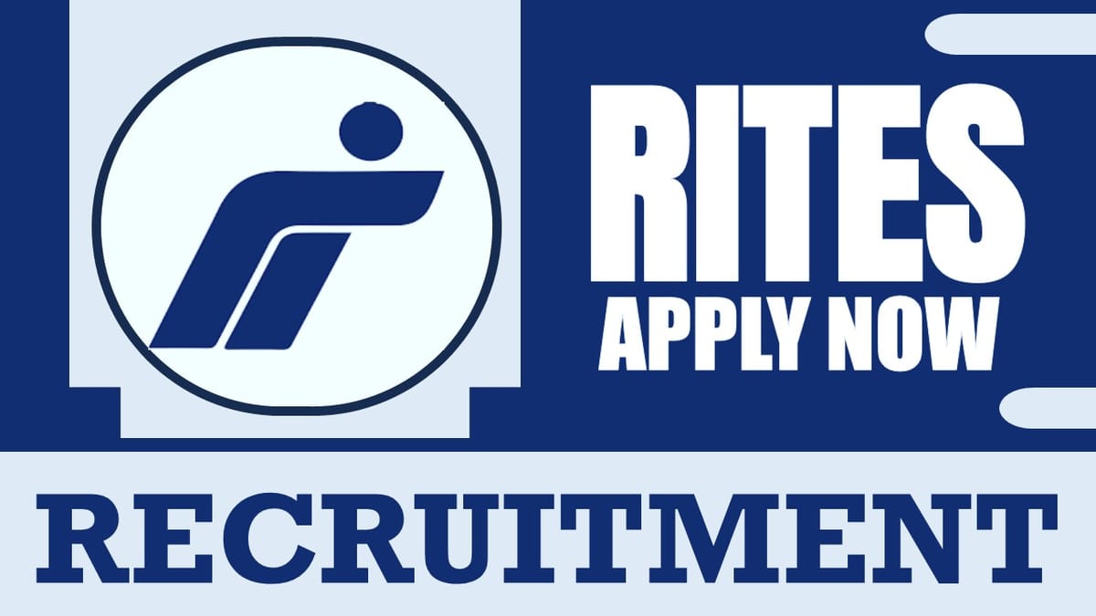 RITES Recruitment 2024: Know About Post, Age Limit, Qualification, Tenure and Other Important Details