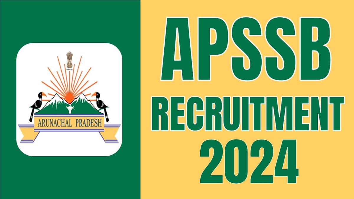 APSSB Recruitment 2024: Notification Out for Various Posts Check Posts Selection Process and How to Apply