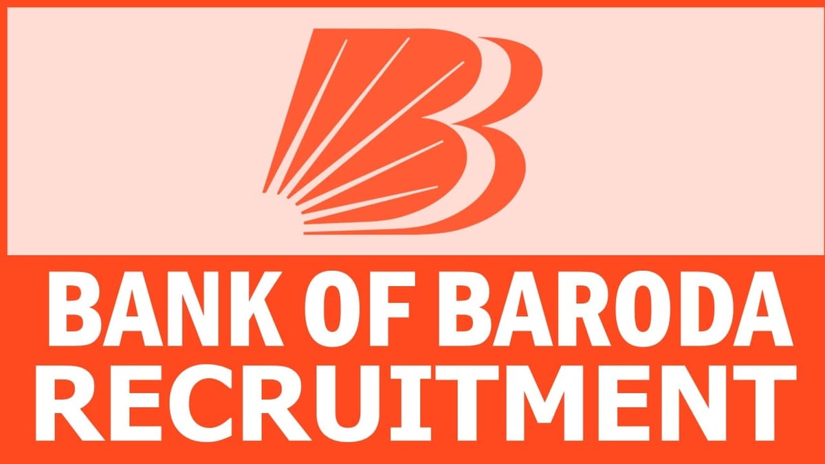 Bank of Baroda Recruitment 2024: Check Post, Remuneration, Qualification, Age Criteria and How to Apply