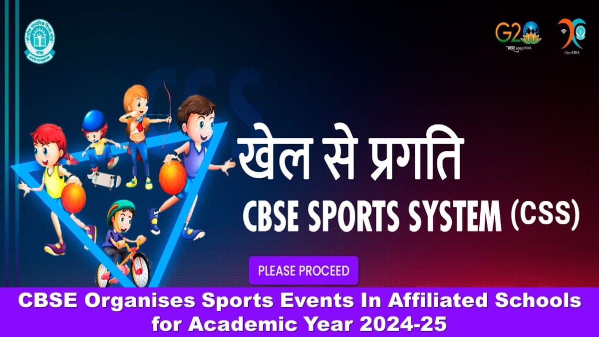 CBSE Organises Sports Events In Affiliated Schools for Academic Year 2024-25