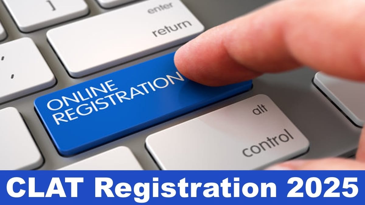 CLAT 2025: CLAT 2025 Registration Started at consortiumofnlus.ac.in; Check Eligibility, Date, Fee and Step to Apply