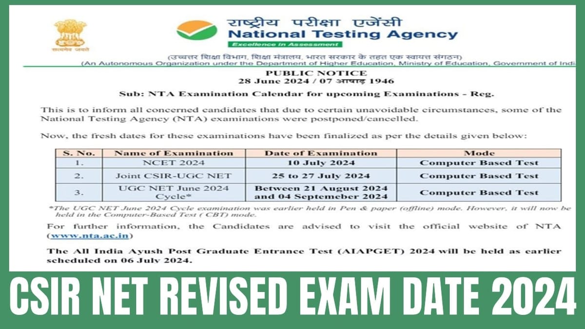 CSIR NET 2024: CSIR NET 2024 Revised Exam Date Out; Check Updated Dates