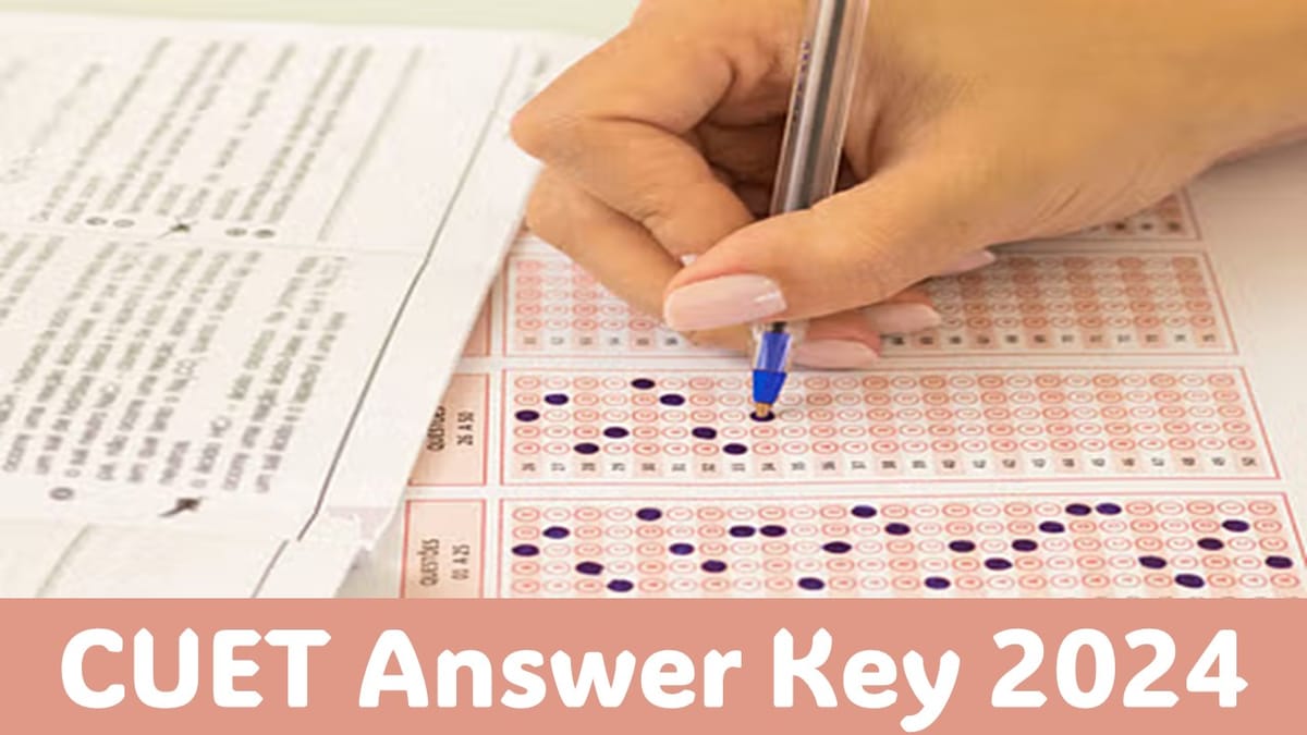 CUET Answer Key 2024: CUET Answer Key 2024 will be released soon; Check Steps to Download 