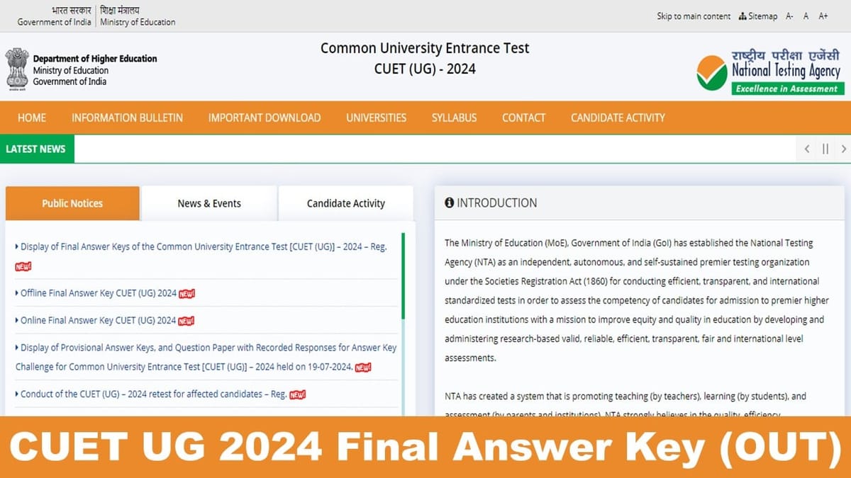 CUET UG 2024 Final Answer Key (OUT): Download CUET UG 2024 Final Answer Key at nta.ac.in
