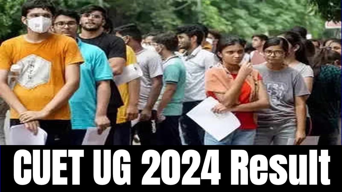 CUET UG 2024 Result: CUET UG 2024 Result likely to come Soon at Official Website