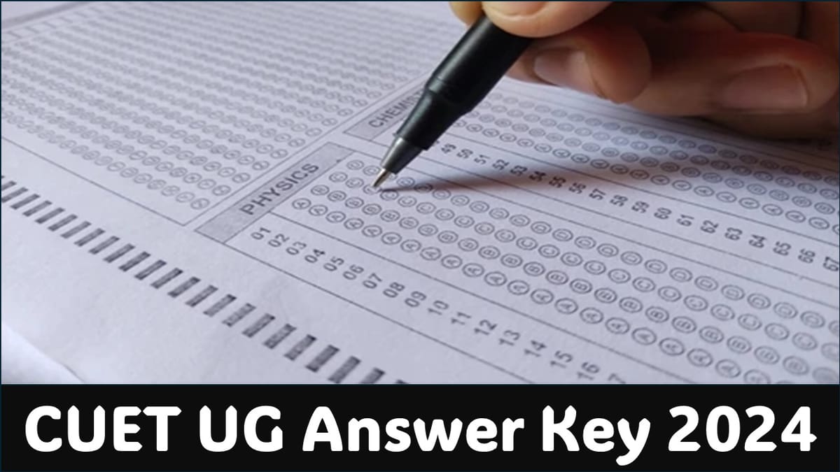 CUET UG Answer Key 2024: CUET Answer Key 2024 will be out soon at exams.nta.ac.in; Get Details Here