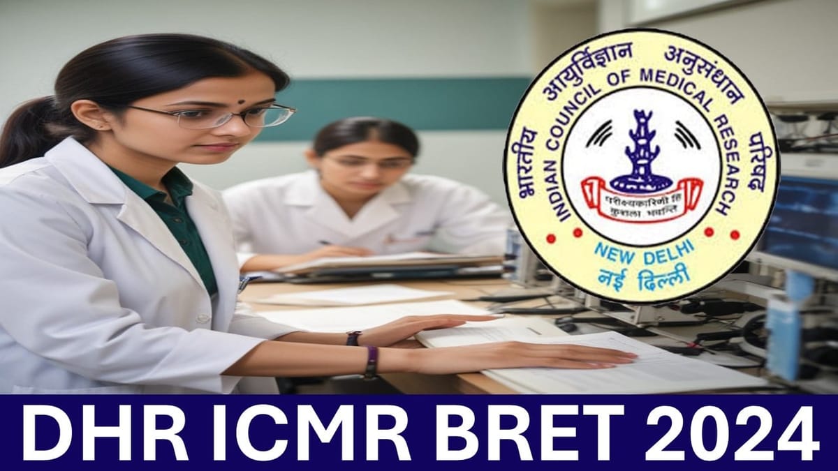 DHR ICMR BRET 2024: NTA has Released Additional City List for PhD Biomedical Research Eligibility Test (BRET 2024)