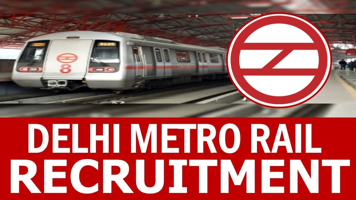 Delhi Metro Rail Corporation Recruitment 2024: Monthly Salary Up to 200000 Check Out Post Details Apply Now