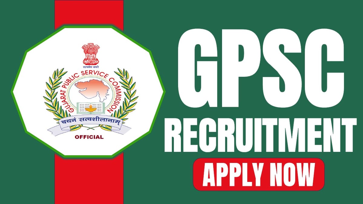 GPSC Recruitment 2024: Monthly Salary Up to 126600, Check Post, Age, Qualifications, Application Fee and Process to Apply