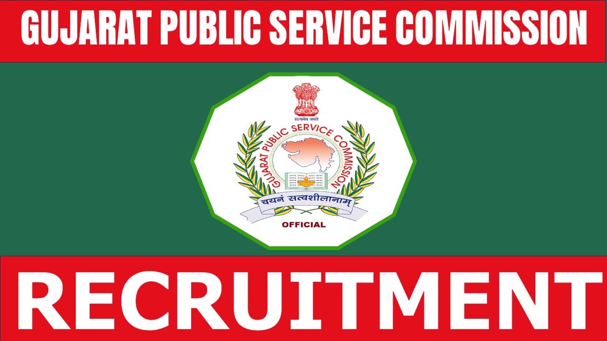 Gujarat Public Service Commission Recruitment 2024: Notification Out for Job Openings, Check Details Here